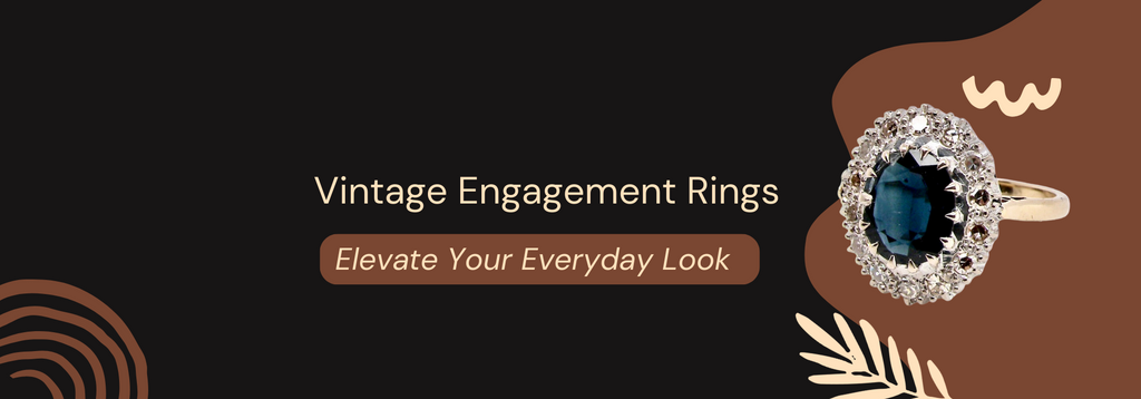 Vintage Tom's Exquisite Vintage & Antique Engagement Rings